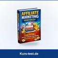 Affiliate Marketing einfach erklärt