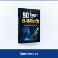 In 90 Tagen zum KI-Millionär