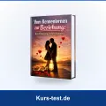 Vom Kennenlernen zur festen Beziehung