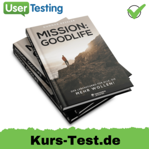 Mission Goodlife Buch von Gunnar Kessler Erfahrung